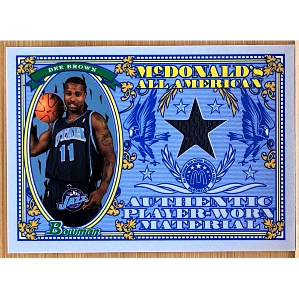 2006-07 BOWMAN DEE BROWN GAME USED RELIC‎ PORTLAND MCDONALD'S ALL AMERICAN